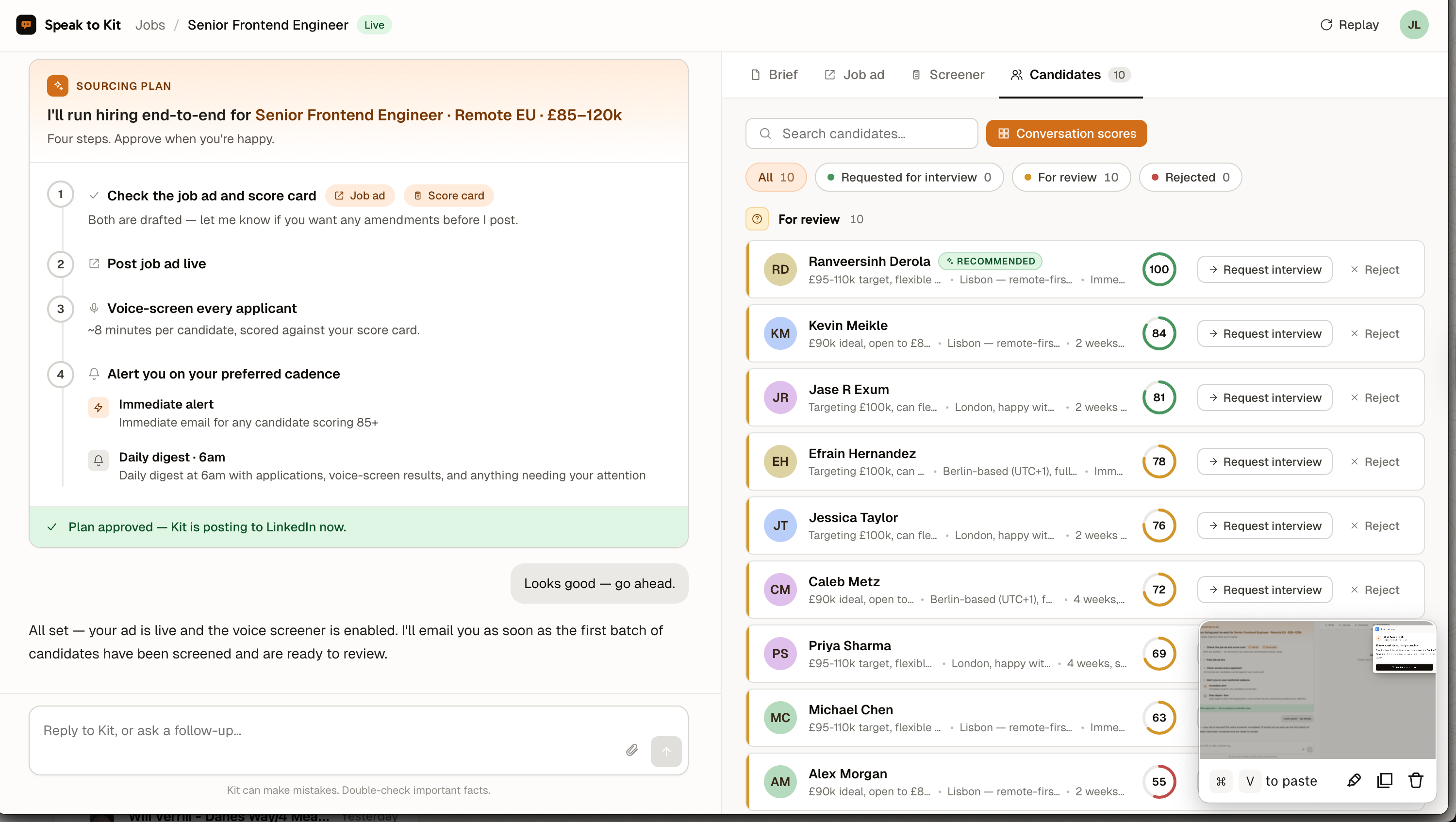 Everyone who applies speaks to Kit. Their calls land here, with Request interview and Reject beside each name.